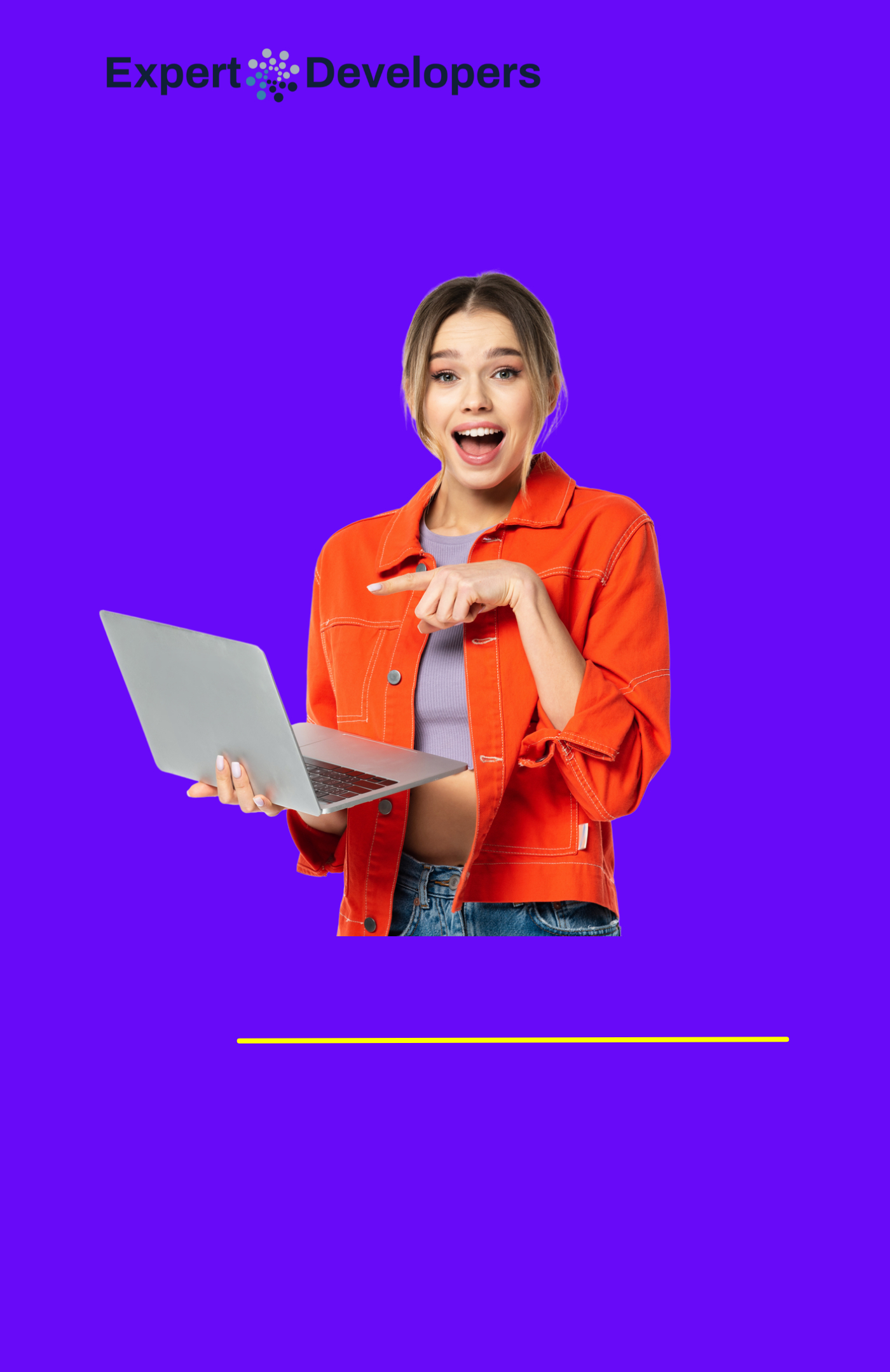 Expert Developers: Your Visionaries